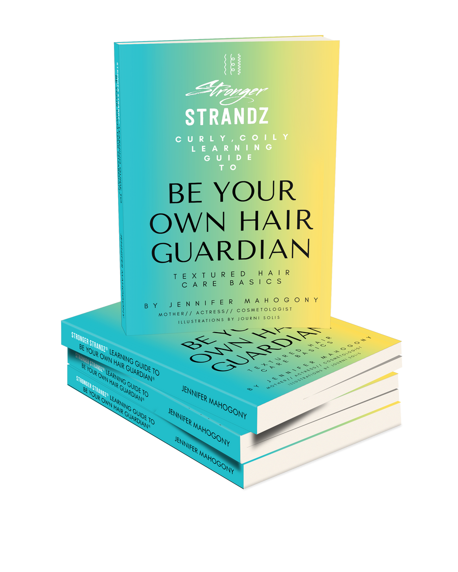 Stronger StrandZ® Be Your Own Hair Guardian® Learning Book