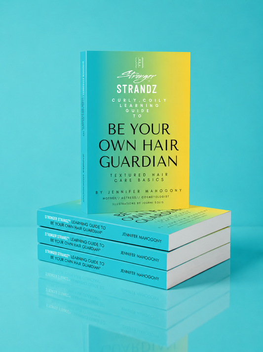 Stronger StrandZ® Be Your Own Hair Guardian® Learning Book